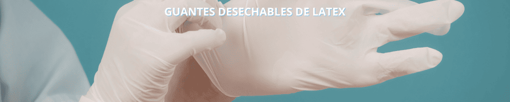 Guantes de látex